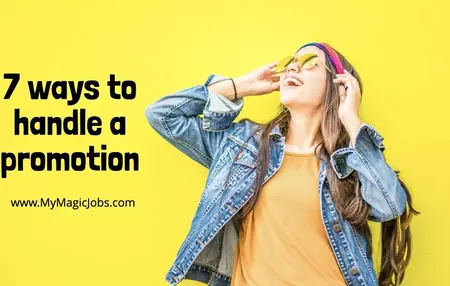 How to Handle a Promotion